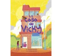 Elizabeth M Rojo La casa de Vicky (Copertina rigida)