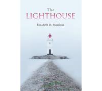 Elizabeth Macaluso The Lighthouse (Tascabile) World Poetry