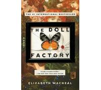 Elizabeth MacNeal Doll Factory (Tascabile)