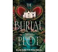 Elizabeth Macneal The Burial Plot (Copertina rigida)