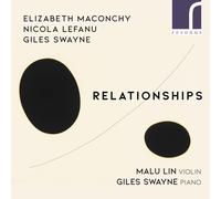 Elizabeth Maconchy Malu Lin/Giles Swayne: Relationships (CD) Album