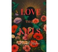 Elizabeth Mallari A Love That Kills (Tascabile)