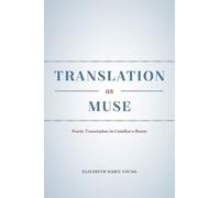 Elizabeth Marie Young Translation as Muse (Copertina rigida)