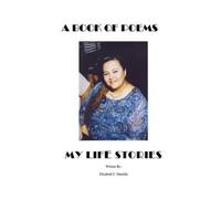 Elizabeth Martella A Book of Poems My Life Stories (Tascabile)