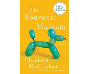 Elizabeth McCracken The Souvenir Museum (Tascabile)