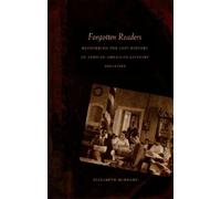 Elizabeth McHenry Forgotten Readers (Tascabile) New Americanists