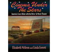 Elizabeth McKeon Linda Everett Cinema Under the Stars (Copertina rigida)