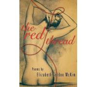 Elizabeth McKim The Red Thread (Tascabile)
