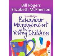 Elizabeth McPherson Bill Roge Behaviour Management with Young Childr (Tascabile)