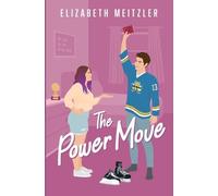 Elizabeth Meitzler The Power Move (Tascabile) Ballentine Boys