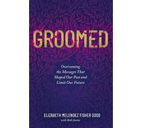 Elizabeth Melendez Fisher Good Groomed (Tascabile)