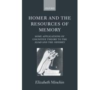 Elizabeth Minchin Homer and the Resources of Memory (Copertina rigida)