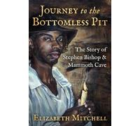 Elizabeth Mitchell Journey to the Bottomless Pit (Tascabile)