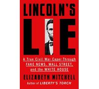 Elizabeth Mitchell Lincoln's Lie (Copertina rigida)