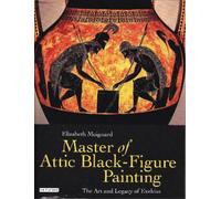 Elizabeth Moignard Master of Attic Black Figure Painting (Copertina rigida)