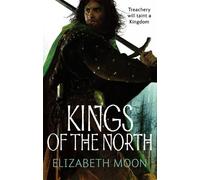 Elizabeth Moon Kings Of The North (Tascabile) Paladin's Legacy
