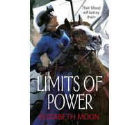 Elizabeth Moon Limits of Power (Tascabile) Paladin's Legacy