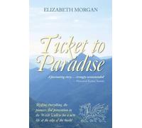 Elizabeth Morgan Ticket to Paradise (Tascabile)