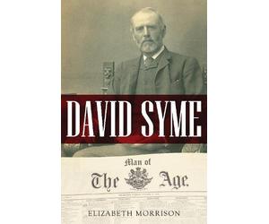 Elizabeth Morrison David Syme (Tascabile) Biography