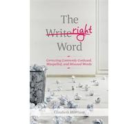 Elizabeth Morrison The Right Word (Tascabile)