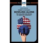Elizabeth Morrow An Analysis of Robert D. Putnam's Bowling Alone (Tascabile)