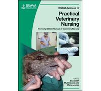 Elizabeth Mullineaux BSAVA Manual of Practical Veterinary Nursing (Tascabile)