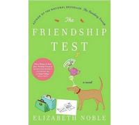 Elizabeth Noble The Friendship Test (Tascabile)