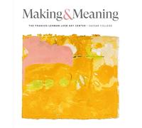 Elizabeth Nogrady Making and Meaning (Tascabile)