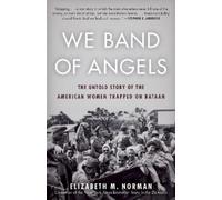 Elizabeth Norman We Band of Angels (Tascabile)