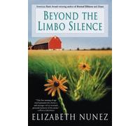 Elizabeth Nunez Beyond The Limbo Silence (Tascabile)