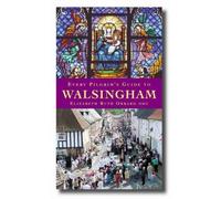 Elizabeth Obbard Every Pilgrim's Guide to Walsingham (Tascabile)