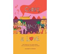 Elizabeth O'Brien Curry, Chaos and Love (Tascabile)