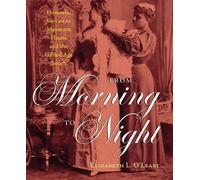 Elizabeth O'Leary From Morning to Night (Tascabile)