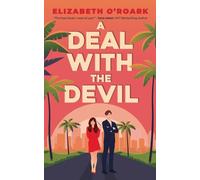 Elizabeth O'Roark A Deal With The Devil (Tascabile) Grumpy Devils