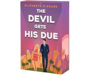 Elizabeth O'Roark Oroark Elizabeth The Devil Gets His Due (Tascabile)