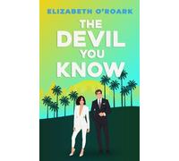 Elizabeth O'Roark The Devil You Know (Tascabile) Grumpy Devils