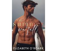 Elizabeth O'Roark The Summer We Fell (Tascabile)