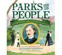 Elizabeth Partridge Parks for the People (Copertina rigida)