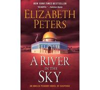 Elizabeth Peters A River in the Sky (Tascabile) Amelia Peabody