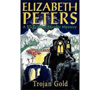 Elizabeth Peters Trojan Gold (Tascabile) Vicky Bliss