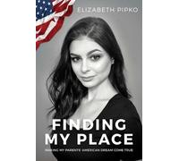 Elizabeth Pipko Finding My Place (Tascabile)