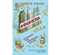 Elizabeth Pisani Indonesia Etc. (Tascabile)