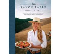 Elizabeth Poett Georgia Freedman The Ranch Table (Copertina rigida)