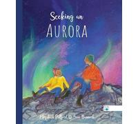 Elizabeth Pulford Seeking an Aurora (Copertina rigida)