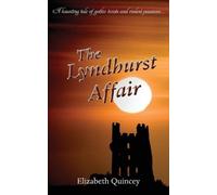 Elizabeth Quincey The Lyndhurst Affair (Tascabile)