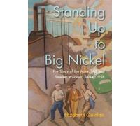 Elizabeth Quinlan Standing Up to Big Nickel (Tascabile)