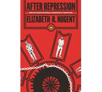 Elizabeth R. Nugent After Repression (Tascabile)