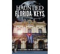 Elizabeth Randall Haunted Florida Keys (Tascabile)