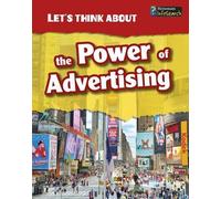 Elizabeth Raum Lets Think About Lets Think About the Power of Advert (Tascabile)