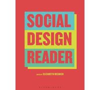 Elizabeth Resnick The Social Design Reader (Tascabile)